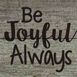 Be Joyful Magnet - Primitive Star Quilt Shop