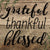 Grateful Thankful Blessed Magnet