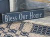 Bless Our Home Wood Sign - Primitive Star Quilt Shop - 1