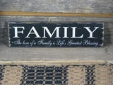 Family - Life's Greatest Blessing Wood Sign - Primitive Star Quilt Shop - 1