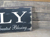 Family - Life's Greatest Blessing Wood Sign - Primitive Star Quilt Shop - 2